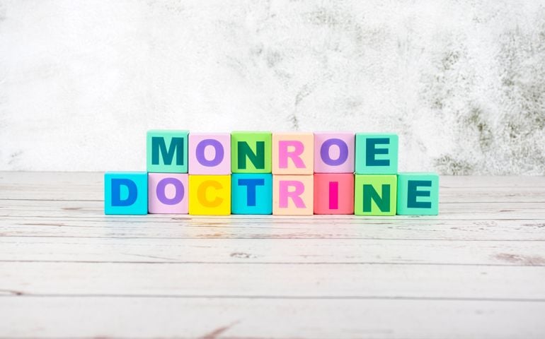 "Monroe Doctrine"-the words on wooden cubes.