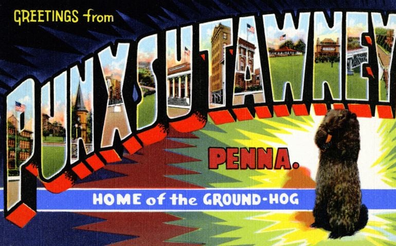Postcard (produced by Curt Teich &amp; Company) reads 'Greetings from Punxsutawney, Penna, Home of the Ground-hog' with illustrations of locations within the letters of Punxsutawney, 1940. Postcard (produced by Curt Teich &amp; Company) reads 'Greetings from Punxsutawney, Penna, Home of the Ground-hog' with illustrations of locations within the letters of Punxsutawney, 1940. Postcard (produced by Curt Teich &amp; Company) reads 'Greetings from Punxsutawney, Penna, Home of the Ground-hog' with illustrations of locations within the letters of Punxsutawney, 1940.